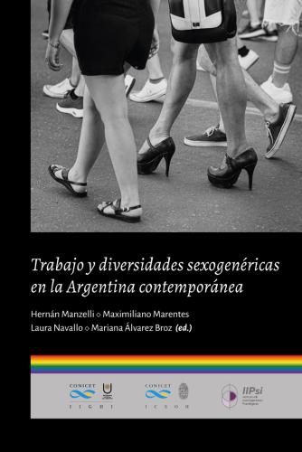 Trabajo y diversidades sexogenéricas en la Argentina contemporánea