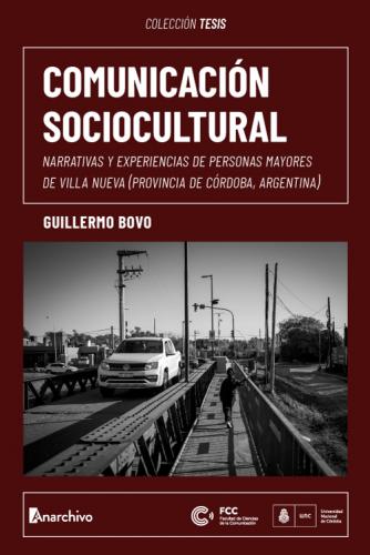 Comunicación sociocultural, Guillermo Bovo