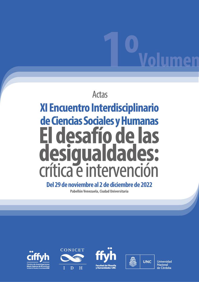 XI Encientro Interdisciplinario de Ciencias Sociales y Humanas Primera parte