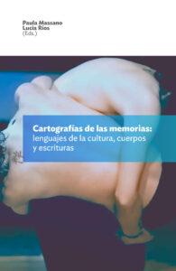 Cartografías de las memorias