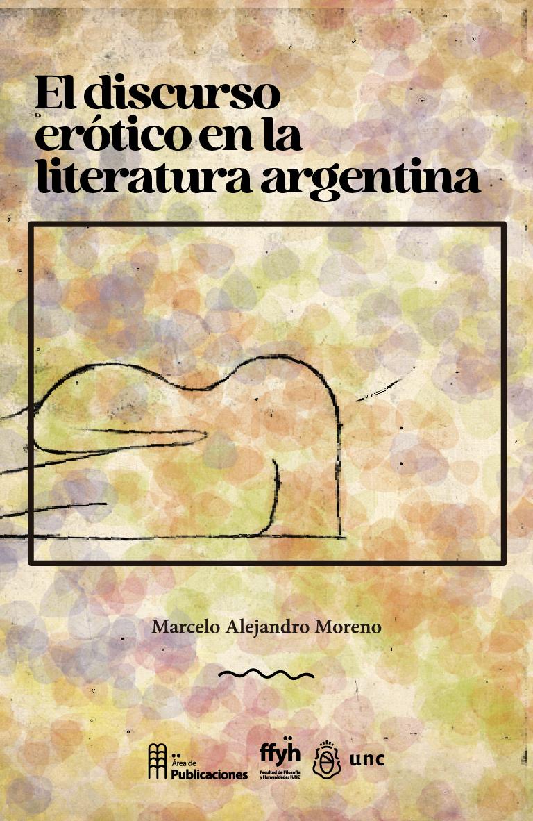 El discurso erótico en la literatura argentina