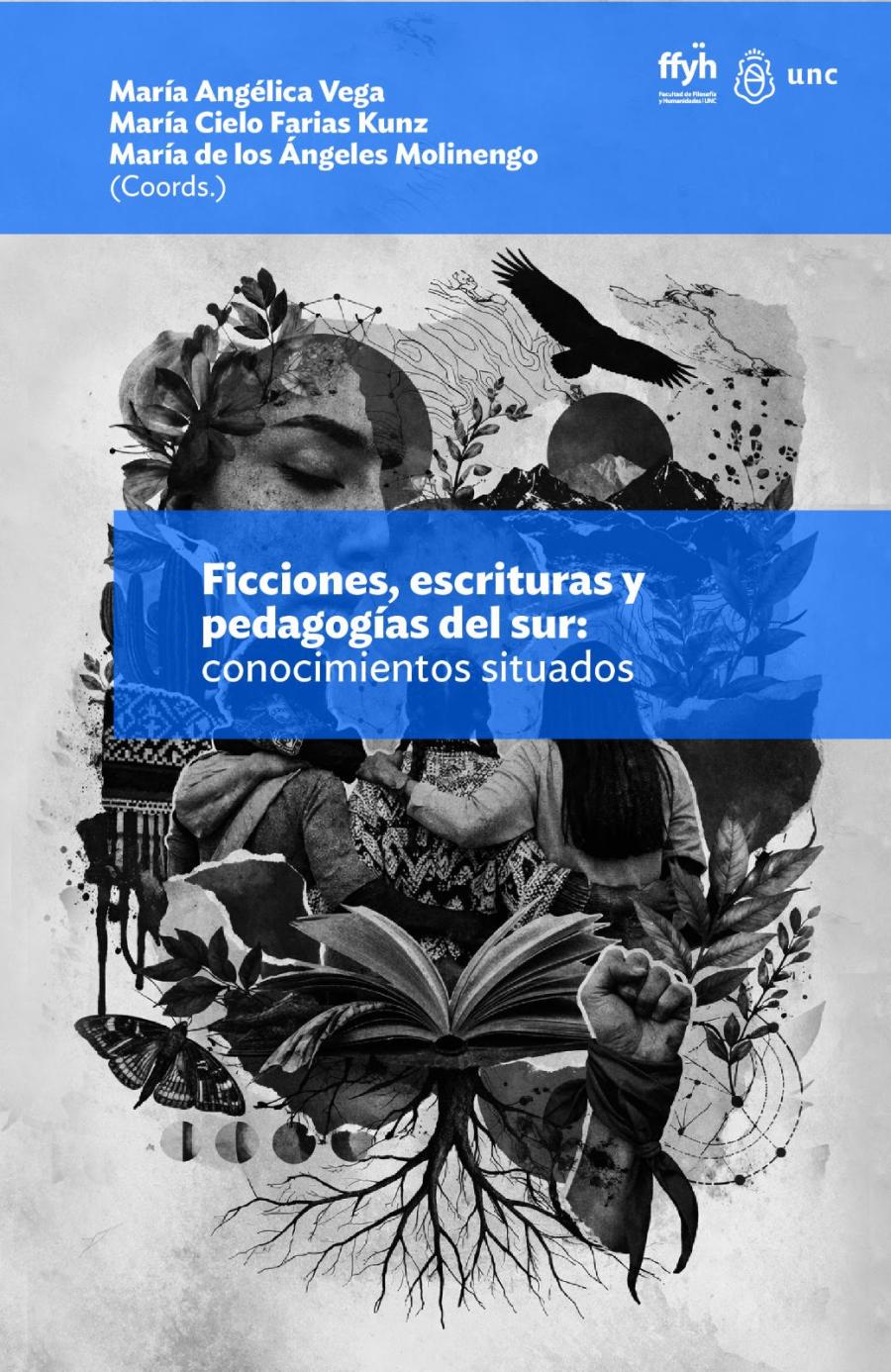 Ficciones, escrituras y pedagogías del sur